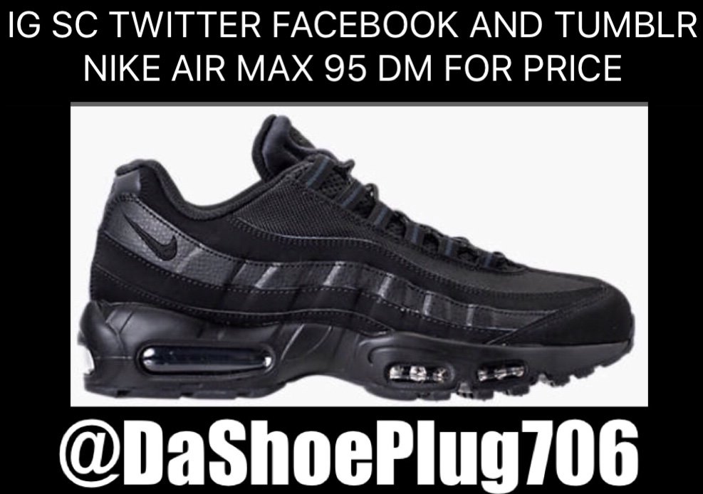 dashoeplug706's tweet photo. AVAILABLE NOW DM FOR PRICE #AirMax95 #LouisVuitton #DaShoePlug #DaShoePlug706 #Chanel #Nike #Adidas #ChristianLouboutin #HeGotGame #OFFWHITE #Yeezy #Gucci #AirMax #VaporMax #Flyknit #Flyknit2 #JordanRetro #Jordan #Foamposites #LEVIS #Max270 #VaporMaxPlus https://t.co/eJNSaMi625
