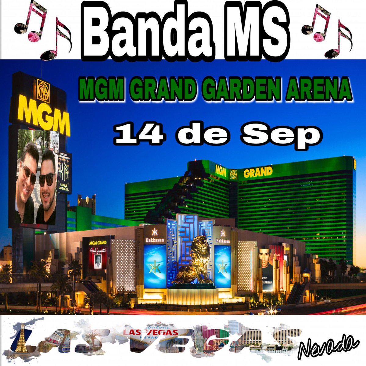 exclusivas_ms's tweet photo. 📢 Hoy 📢
@BANDA_MS en #MgmGrandGardenArena en #LasVegasNevada
@carloschollet
#ExclusivasDeBandaMS 💋 https://t.co/1D3V5ScJgz