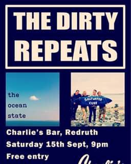 Quick reminder about this weekend’s #livemusic <a href="/CharliesRedruth/">Charlie's Bar</a>. On Saturday we have a great line up of #bands #playing. <a href="/thedirtyrepeats/">The Dirty Repeats</a> &amp; <a href="/theoceanstate1/">theoceanstate</a>. Join us for a night of #acoustic, #garage, #rave &amp; #rock #music. Doors open from 7pm