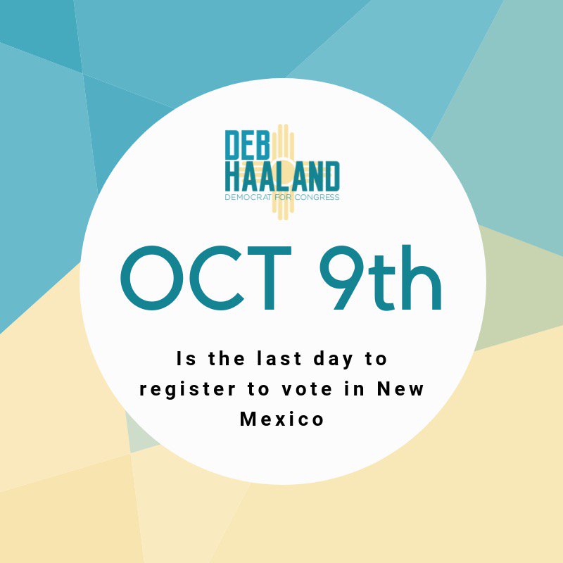 DebHaalandNM's tweet photo. There are only 24 days until voter registration ends in NM before the November 6th election. If you're not registered or need to update your registration, register as soon as possible to make sure that your voice is counted this election by going to https://t.co/w2NgGwSuY6! https://t.co/xqx51qZRCG