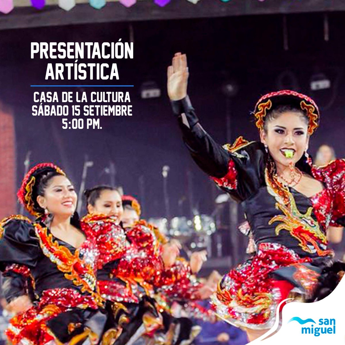 MunideSanMiguel's tweet photo. Este sábado 15 de setiembre no te puedes perder esta grandiosa presentación a cargo del Ballet Oficial de la Fraternidad Folclórica y Cultural Caporales San Simón Cochabamba Filial Lima.
¡Te esperamos en nuestra Casa de la Cultura desde las 5:00pm!
#SanMiguel #ContigoenTodo. https://t.co/X8wWSZgoEB