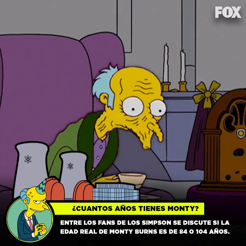 ¿Tu qué dices? ¿Cuál es la edad real del Sr. Burns?#HappyBurnsDay #LosSimpsonEnFOX