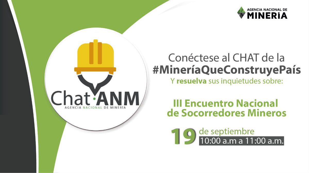 ANMColombia's tweet photo. Conéctese al #ChatANM el próximo miércoles 19 de septiembre a las 10:00 a.m y resuelva sus dudas sobre el III Encuentro Nacional de Socorredores Mineros. ¡Prográmese! https://t.co/r5vdJcQ2bz