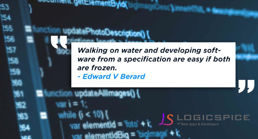LogicSpice's tweet image. Quote of the day for #Software_Developers 
 #inspirationalquotes  #inspiration #motivationalquotes #motivation #Saturday_Motivation #Saturdaythoughts  #Saturday