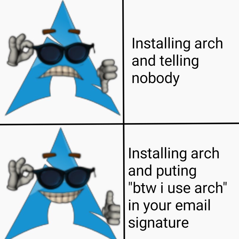 Arch Linux Memes on Twitter: Sent from my Arch Linux computer. 