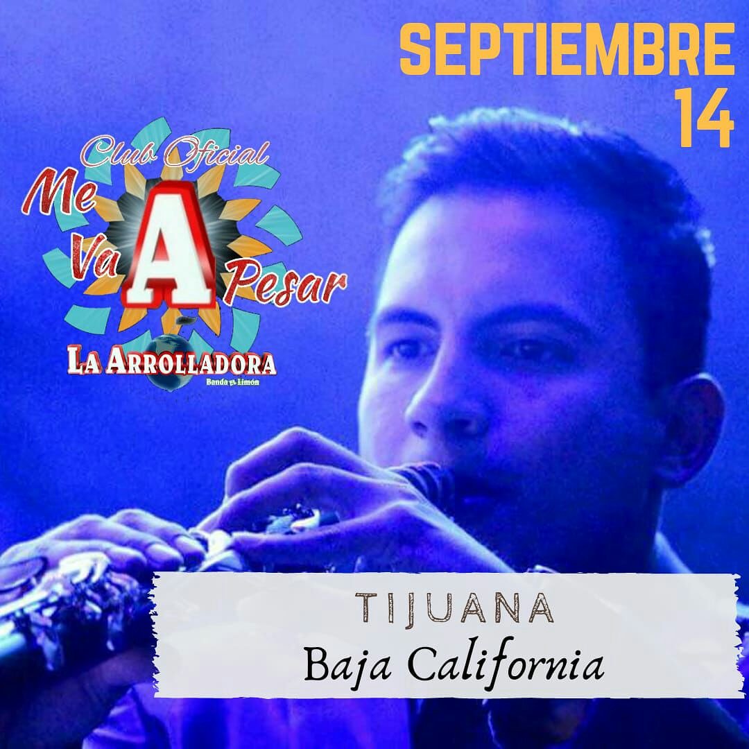 MeVaPesarPuebla's tweet photo. Hoy 1⃣4⃣ de SEPTIEMBRE Llega La Gira 2018 🙌🏼 #CalidadyCantidad 😎
a " TIJUANA, BAJA CALIFORNIA "
Donde La Banda #1 De México y Estados Unidos #LaArrolladoraBandaElLimon 🍋 Interpretará Todos Sus Éxitos 😍
Ven y Vive Una Experiencia 💯% Arrolladora!!!
#CFansMeVaAPesar 🤠 https://t.co/lmbOtCWYZU
