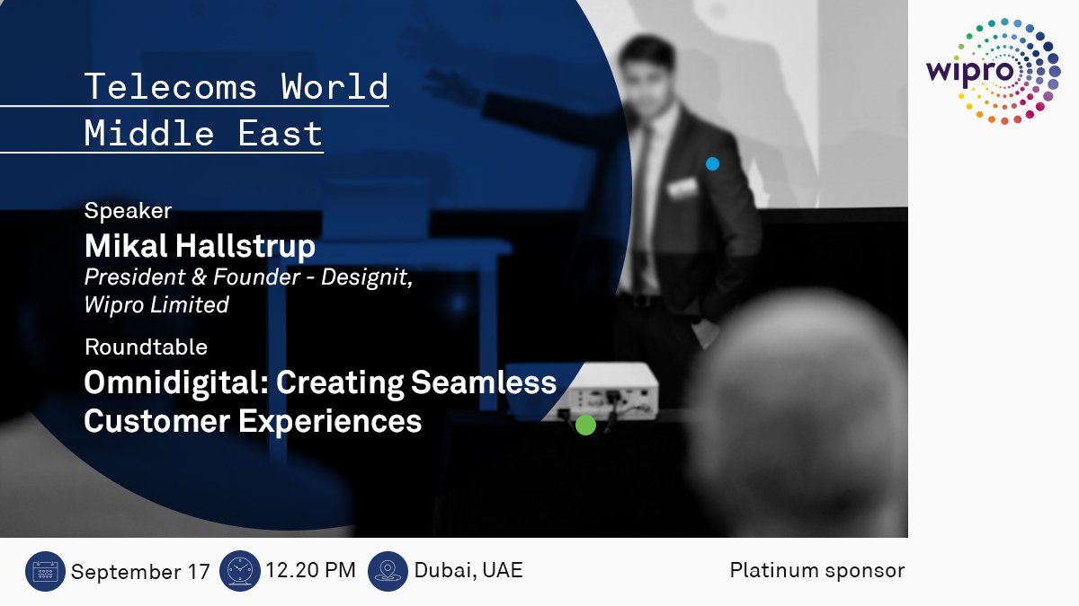 Wipro's tweet photo. Don't miss out on the roundtable keynote session by @mikalhallstrup at the @Telecoms_World Middle East in Dubai on September 17. @DesignIt #FutureIsMe https://t.co/RVyNaqhOaf. https://t.co/HkndEgMEjm