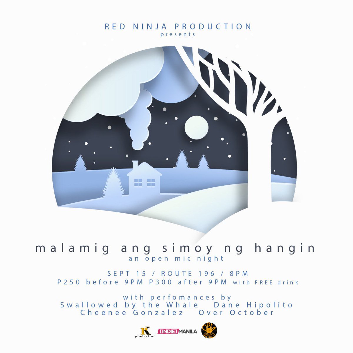 OfficialRKProd's tweet photo. Together we'll sing ~rain rain go away come again another day~🌬️

We are all excited to hear new music from people performing for the open mic.

We got an amazing lineup @DaneHipolito @cheeneegonzalez  @overoctoberph @SwallowedByTheWhale!!! See you there! 👌✨ https://t.co/96uDRXgWnN