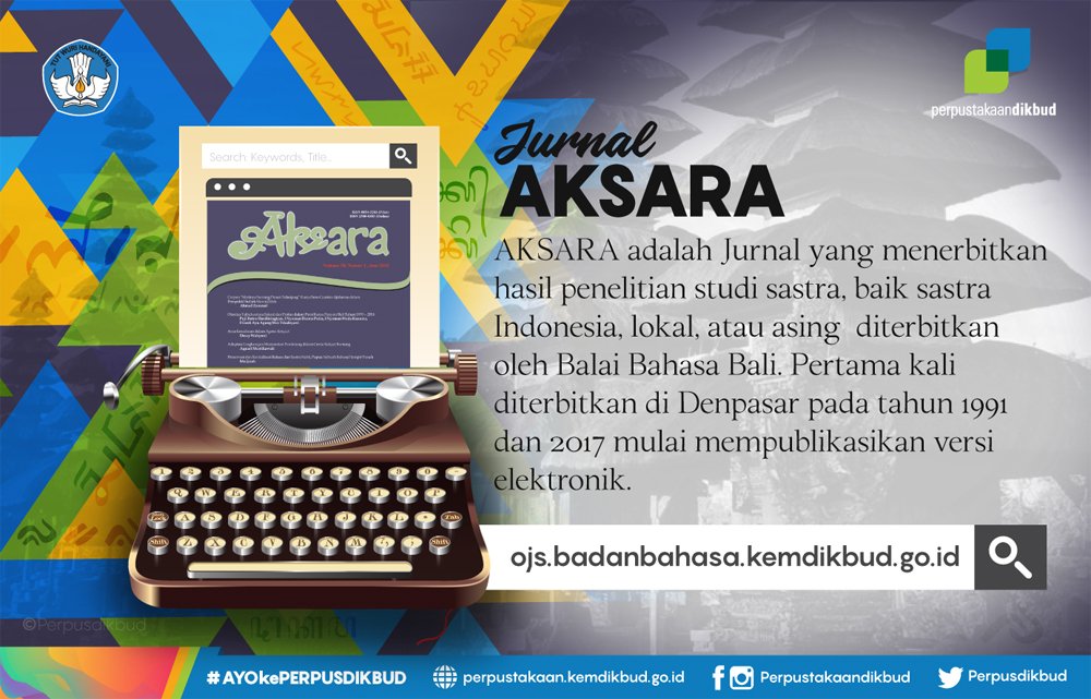 perpusdikdasmen's tweet photo. #SahabatPerpusdikbud, kenali kekayaan Indonesia melalui ragam bahasa, sastra dan aksara yang ada di Bali, Jawa Tengah dan Jawa Timur melalui Jurnal Daring yang ada di Perpusdikbud [bagian 1] #AYOkePERPUSDIKBUD #AYOmembaca https://t.co/dmKwYoMaMN