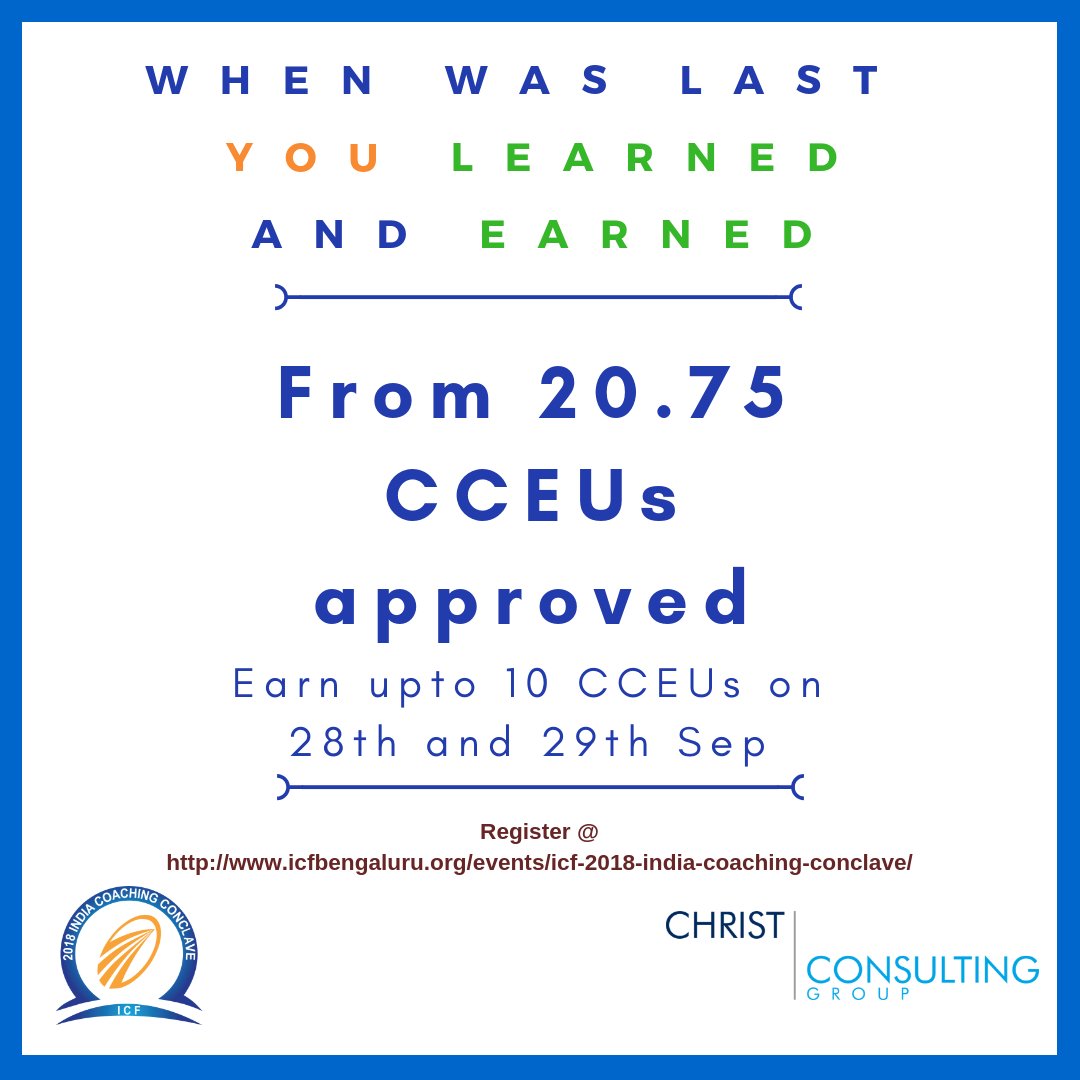 ICF2018India's tweet photo. Earn CCEUs when you attend #ICF2018IndiaCoachingConclave 
#Masterclasses, #workshops,  #speakersessions, plus #networking at its best!

Register Now!! https://t.co/0EhiFsAvMR

@icf_mumbai @ICFChennai @ICFBengaluru @icfdelhincr @ICFHyderabad @GoyalGl @VivekMittalz @PunamAbbi https://t.co/IxxsHa5JeO