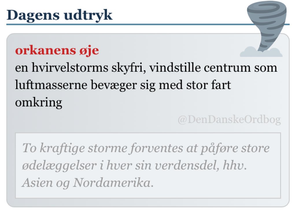 DenDanskeOrdbog's tweet photo. #stormvarsel #snurrebasse @dmidk #Mangkhut #Florence #orkan #tyfon #dagensord #dagensudtryk
https://t.co/vnqhv6UJIl https://t.co/bkk5lBePmA