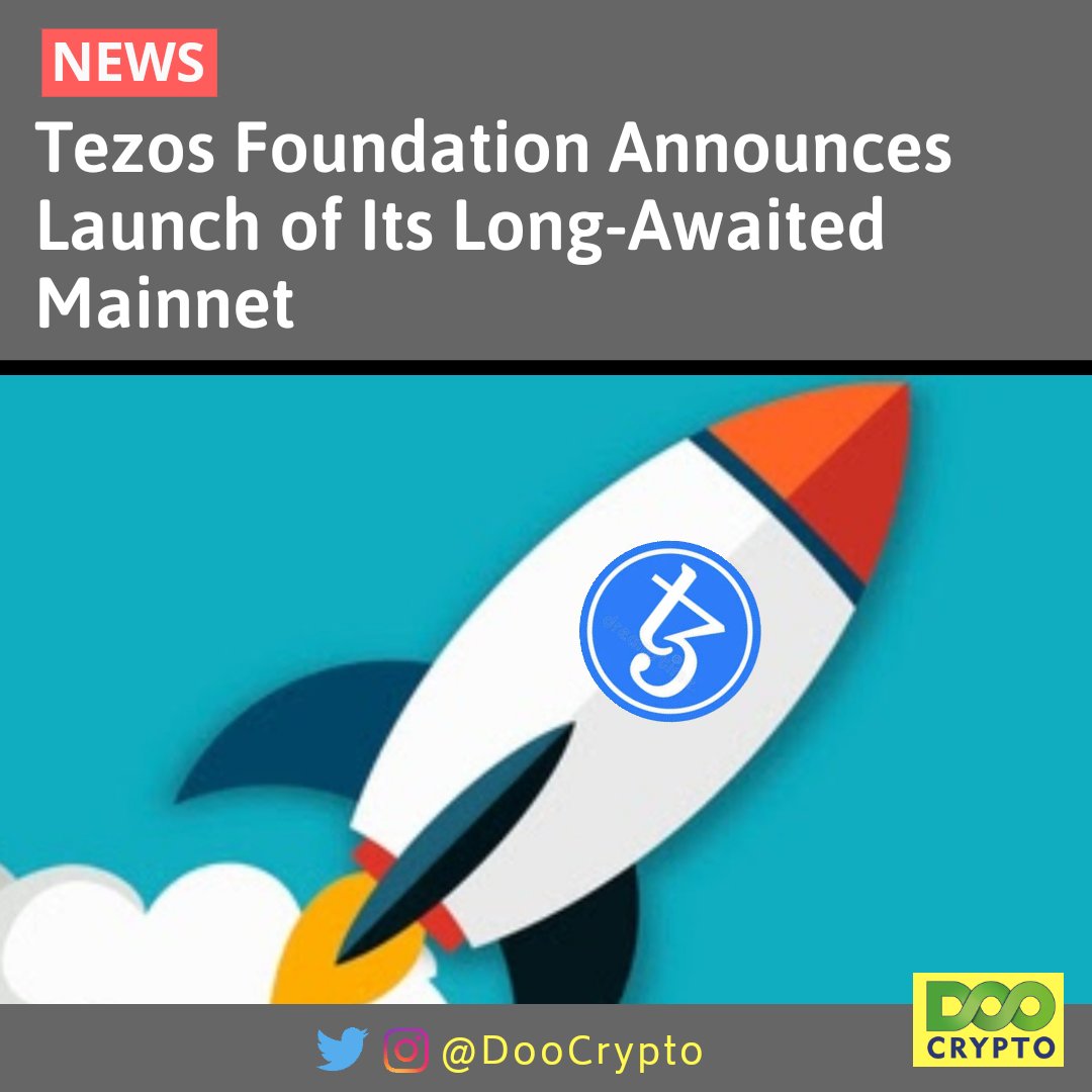 CryptoDoo's tweet photo. Tezos foundation announces launch of it's Mainnet.🚀🚀

#Blockchain #cryptocurrency #bitcoin #cryptosignals #cryptocurrencynews #tezos #mainnet #launch #ethereum #Foundation https://t.co/WeKt1jef1z