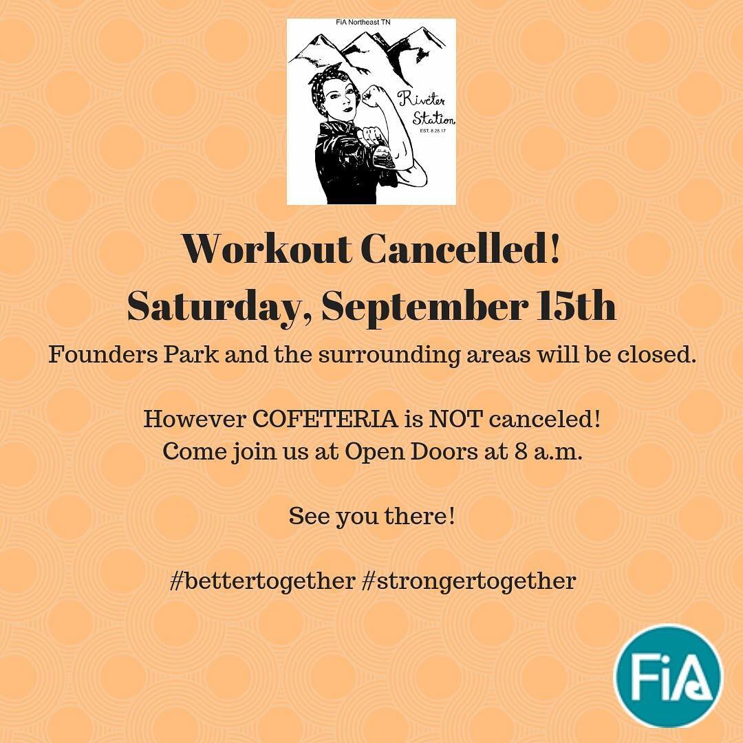 ATTENTION; <a href="/fianetn/">FiA Northeast TN</a> workout cancelled. There will still be a coffeteria! #HurricaneFlorence #StaySafe