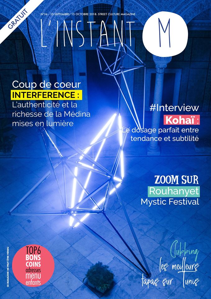 INTERFERENCE_TN's tweet image. @linstantM_tunis"#INTERFERENCE2018 Notre coup de cœur du mois. Ce projet international d’art de lumière fut une expérience extra-sensorielle qui a mis à l’honneur le charme de la #Médina[..]"
#INTERFERENCE à la couverture du nouveau numéro du magazine @linstantM_tunis de ce mois