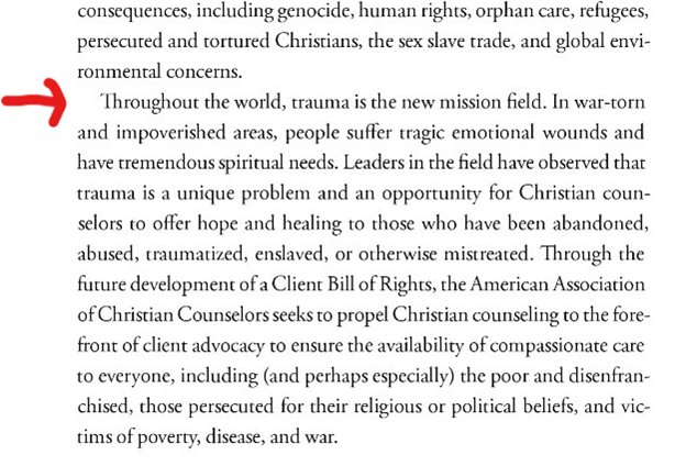 Pic = Exerpt from "The New Christian Counselor" by Ron Hawkins and Tim Clinton, 2015.But this idea/phrase - trauma as mission field - belongs to  @DianeLangberg. I've got the receipts on it. But just trust me, it does. And Dr. Clinton knows it.