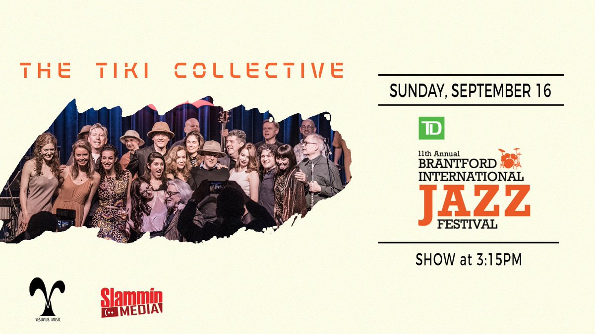 tikicollective's tweet photo. The #TikiCollective will perform live at the 11th annual #Brantford International #JazzFestival on Sunday, September 16th from 3:15pm to 4:05pm.

Harmony Square Main #Stage 

#FREE EVENT! https://t.co/tsjFPd3SMd

#newalbum #muse https://t.co/fAa3HkdiG1