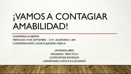 pconscientia's tweet photo. El Director de #ProyectoConscientia, @Cesar_Mejia, estará en @ucatolicaluisamigo 
Conferencia: La Importancia de Compartir, Comunicar y Contagiar la Amabilidad.
Si están en Medellín, Colombia, ¡están todos invitados!.
Entrada libre https://t.co/iB2kujhtk2