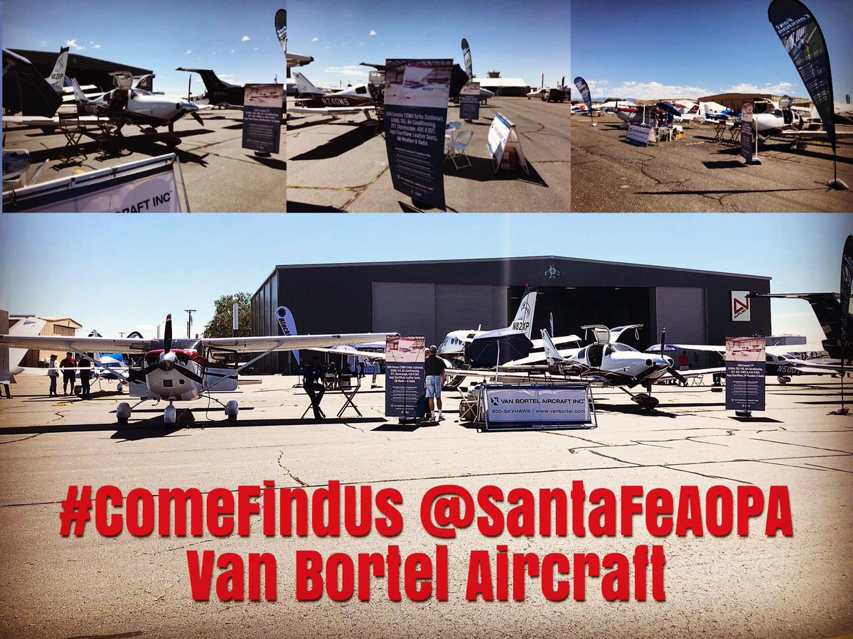 #ComeFindUs at #SantaFe #AOPAFlyIn!! Check out our #VanBortelAircraft #ShowSpecials!!! Come meet our #TEAM and fing your #VanBortelCesna!! #FlyVanBortel #WhyIFly #PilotsLife #Avgeek #aviation