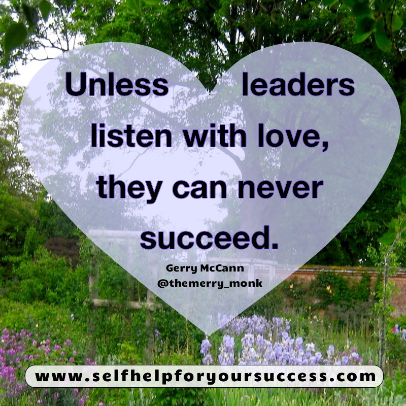 Susanjmccann's tweet photo. #quote Great Leaders listen with love #heartfulness #kindness #Mindfulness #wisdom  #personalgrowth  #leadership #IQRTG  #SuccessTrain https://t.co/DbzgeH8GrU