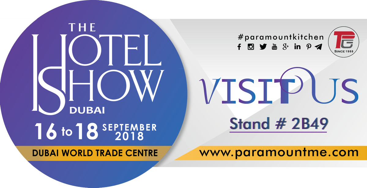 ParamountFSE's tweet photo. Visit Paramount stand - 2B49 at the hotel show Dubai on September 16-18th
@pmecorp #paramountkitchen #hotelshow #worldtradecenter #horeca #cheftable #kitchen #bakery #hospitality #september #2018 #join #explore #middleeast #bar #restaurant #hotelsupply #dubai #uae #oman https://t.co/qN9NCiFPOM