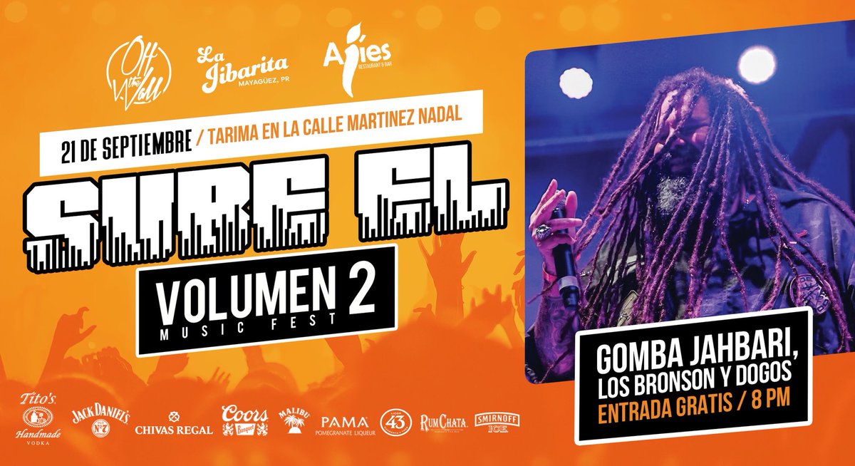 sant0ss's tweet photo. ¡Este viernes 21 de septiembre regresa el evento más esperado de la Calle Martínez Nadal >> Sube el Volumen Music Fest❗️EN TARIMA: Gomba Jahbari, Los Bronson y Dogos. 
🔊COMPLETAMENTE GRATIS‼️
 
#SubeElVolumen2 #LaJibarita #Ajies #OffTheWall #TitosVodka #PamaLiqueur #VSuarez https://t.co/aHKgbynbat