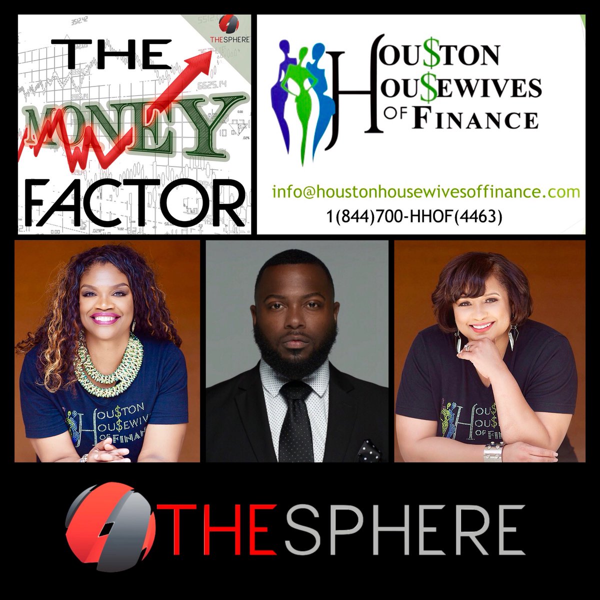 tonisanderswfg's tweet photo. Please join The Houston Housewives of Finance Official tomorrow morning on The Sphere Podcast Network for the first 15 minuets on Facebook Live on the Money Factor.

We go live at 10am  
Like Share Follow
To watch the show in its entirety. https://t.co/w3LvWBcu9d