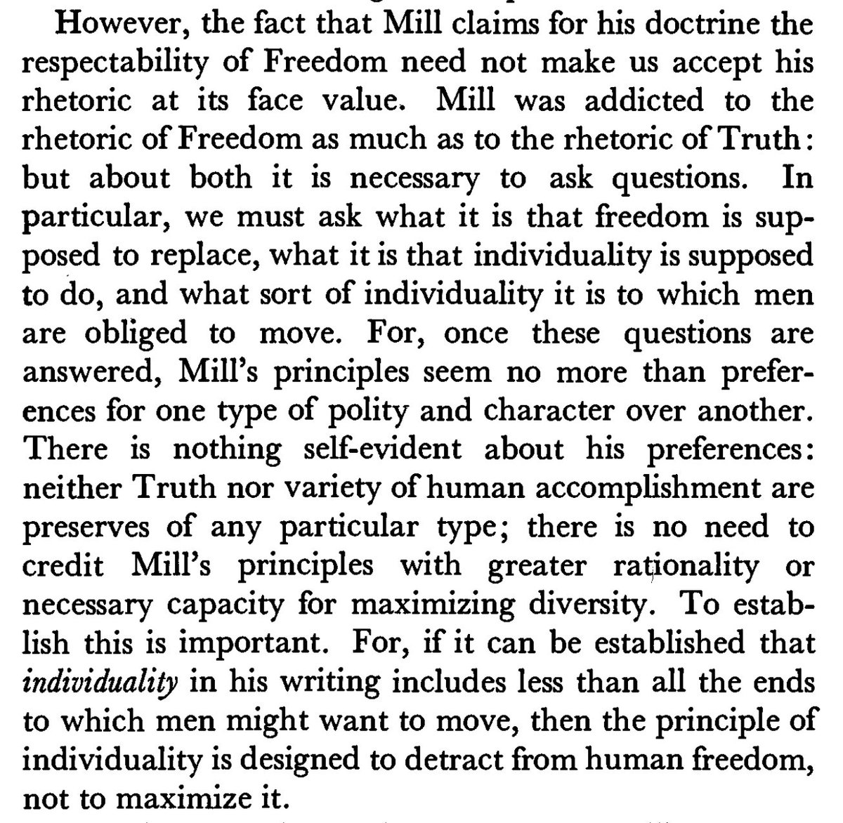 Again, a simple bit of advice, which human beings seem remarkable deficient in. Do not take everything people say at face value, especially not great philosophers. Mill wrote a treatise On Liberty, tell us he was pro-liberty. But Marx said the same thing.