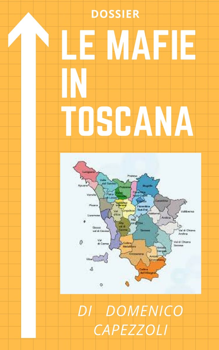 progressistival's tweet image. DOSSIER SULLA MAFIA IN TOSCANA progressistievalori.wordpress.com/2018/09/16/dos…