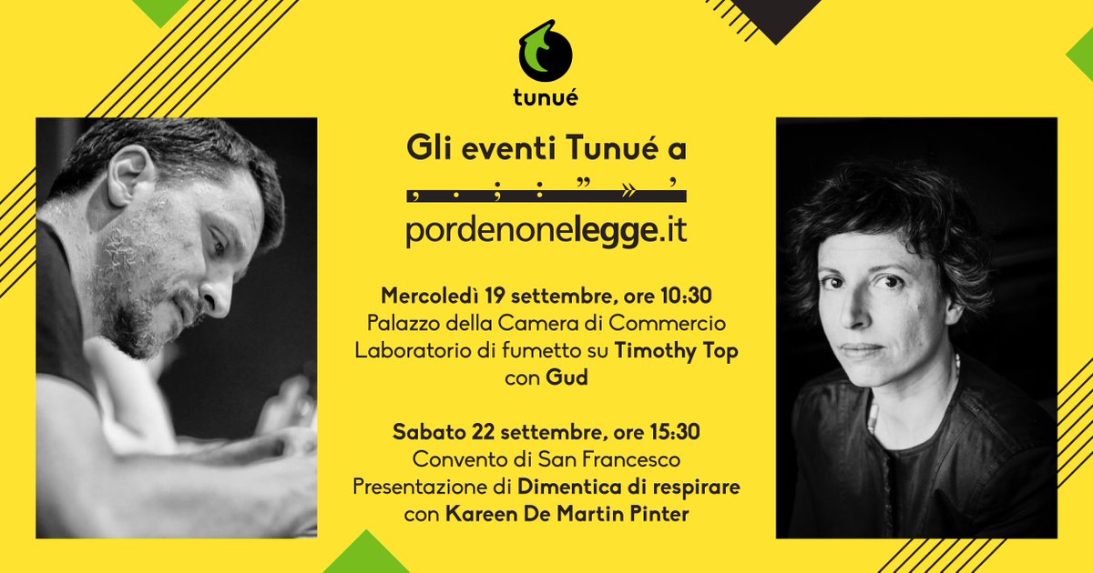 tunue's tweet photo. Vi ricordiamo che questa settimana ci sono due appuntamenti molto belli con @guddaman e Kareen De Martin Pinter a @pordenonelegge!
#TimothyTop #DimenticaDiRespirare
Tutte le informazioni qui: https://t.co/jEZmeplIxY https://t.co/48SRFmUkCp