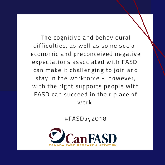 CanFASD's tweet photo. #FASDay2018 Fact #15: The cognitive/behavioural difficulties, and some socio-economic & preconceived negative expectations associated with FASD, can make it challenging to join the workforce. With the right supports, people with FASD can succeed at work!
https://t.co/5zRq1zNcML https://t.co/9d9UE20TQA