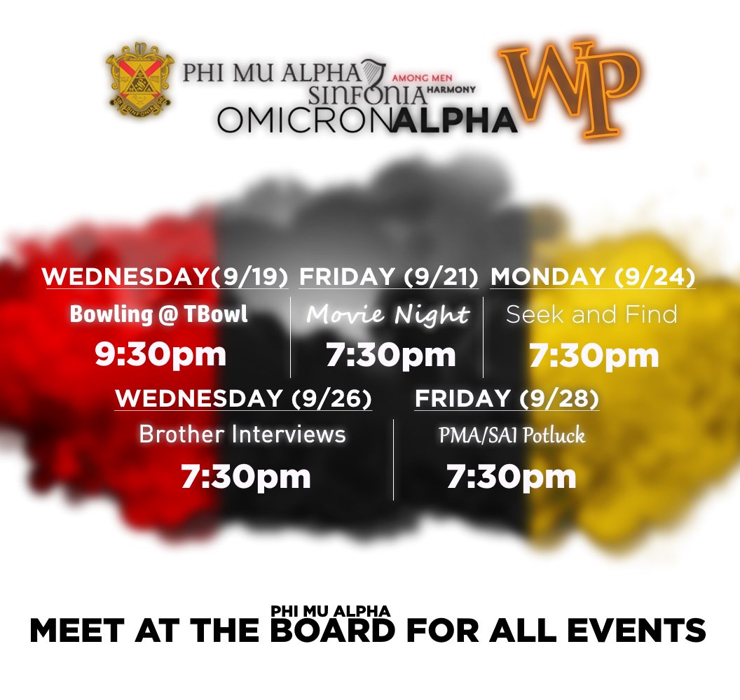 PhiMuAlpha_WP's tweet image. #RushPhiMuAlpha We're proud to announce our interest events for the next to weeks! Hope to see you there!