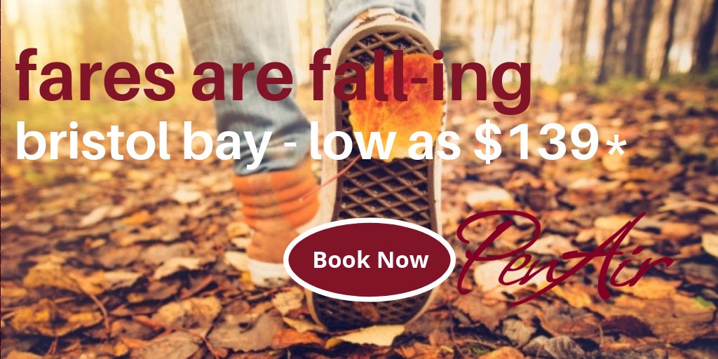 Bristol Bay - as low as 139.00 each way. #AFN #Fallfun #staycation #letsdothis