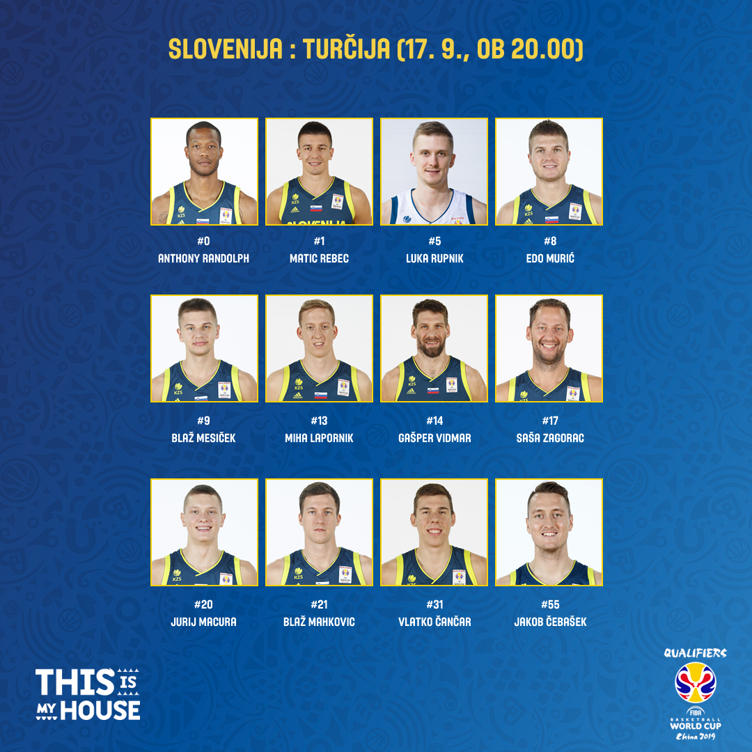 kzs_si's tweet photo. Trifunović določil dvanajsterico za jutrišnji obračun proti 🇹🇷 #mojtim 🇸🇮 #ThisIsMyHouse @FIBA
#0 @TheARandolph 
#1 #Rebec
#5 @LukaRupnik5 
#8 @Edo_Muric 
#9 #Mesicek
#13 @MLapornik 
#14 #Vidmar
#17 #Zagorac
#20 @JurijMacura 
#21 #Mahkovic
#31 @CancarVlatko 
#55 #Cebasek https://t.co/9CBywvquVS