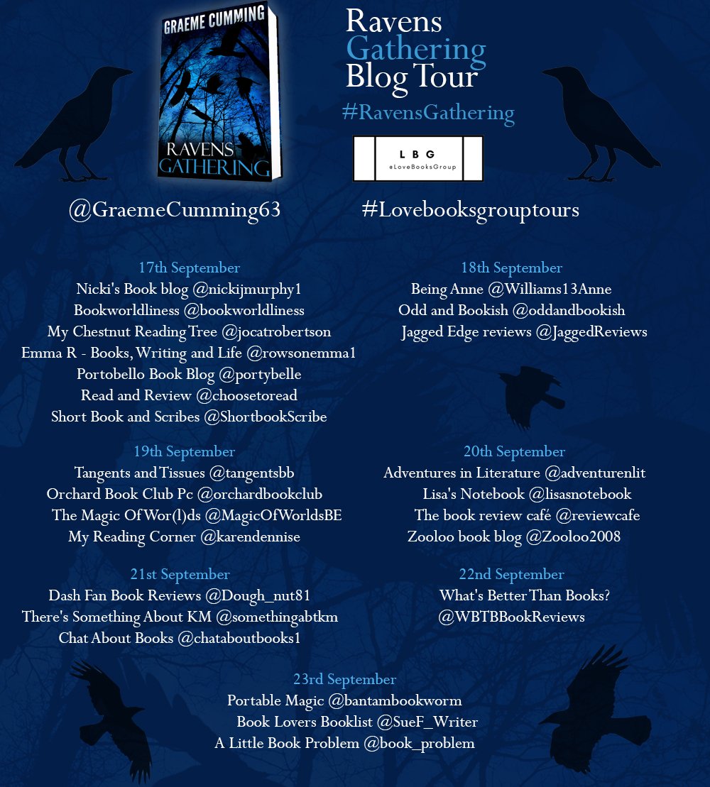 KellyALacey's tweet photo. Tomorrow see's the start of the Ravens Gathering #LoveBooksGroupTour. 

Written by @GraemeCumming63  #RavensGathering

Visit book bloggers: 
@nickijmurphy1 - @bookworldliness - @jocatrobertson - @rowsonemma1 - @portybelle - @choosetoread and @ShortBookScribe

#BookBlogTour  #RT https://t.co/dhr4Rg2fXQ