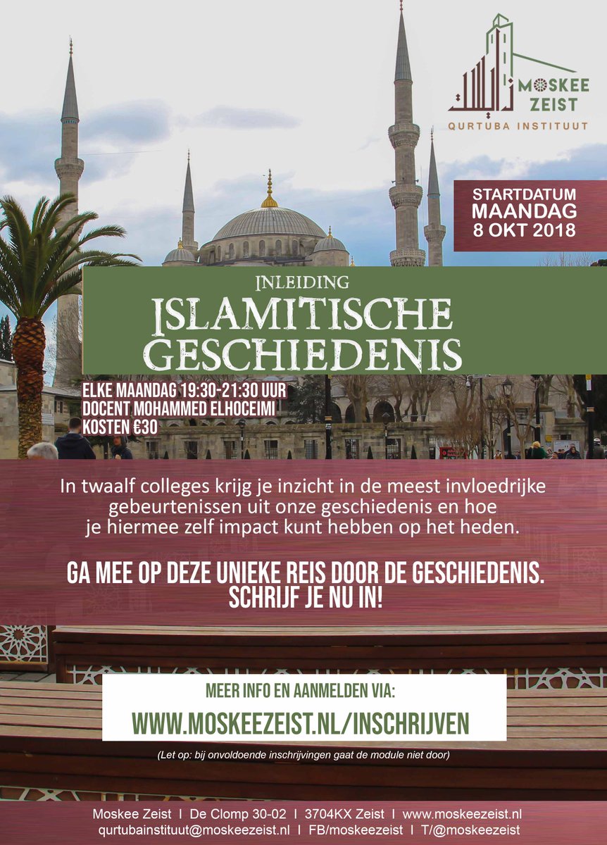 Inschrijving Inleiding Islamitische Geschiedenis GEOPEND! moskeezeis.nl/inschrijven #kennisopdoen #islamichistory #qurtubainstituut