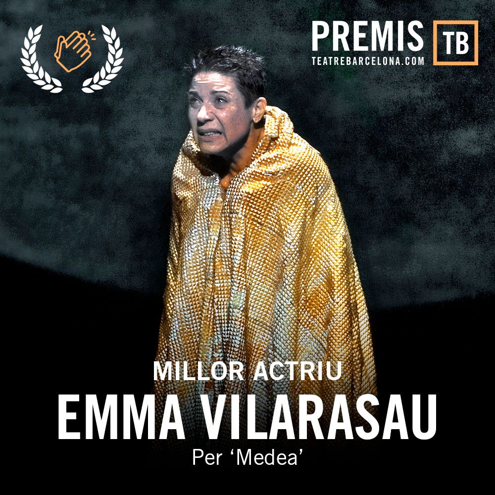 BarcelonaTeatre's tweet photo. 🏆MILLOR ACTRIU 🏆Premi TB a la millor interpretació femenina va a #EmmaVilarasau per la #Medea que #LluísPasqual va dirigir al @TeatreLliure. L'actriu es reafirma any rere any com una gran figura de l'escena catalana! 

 ▶️ En 30' anunciem el #MillorActor! https://t.co/wum4SmX8xm