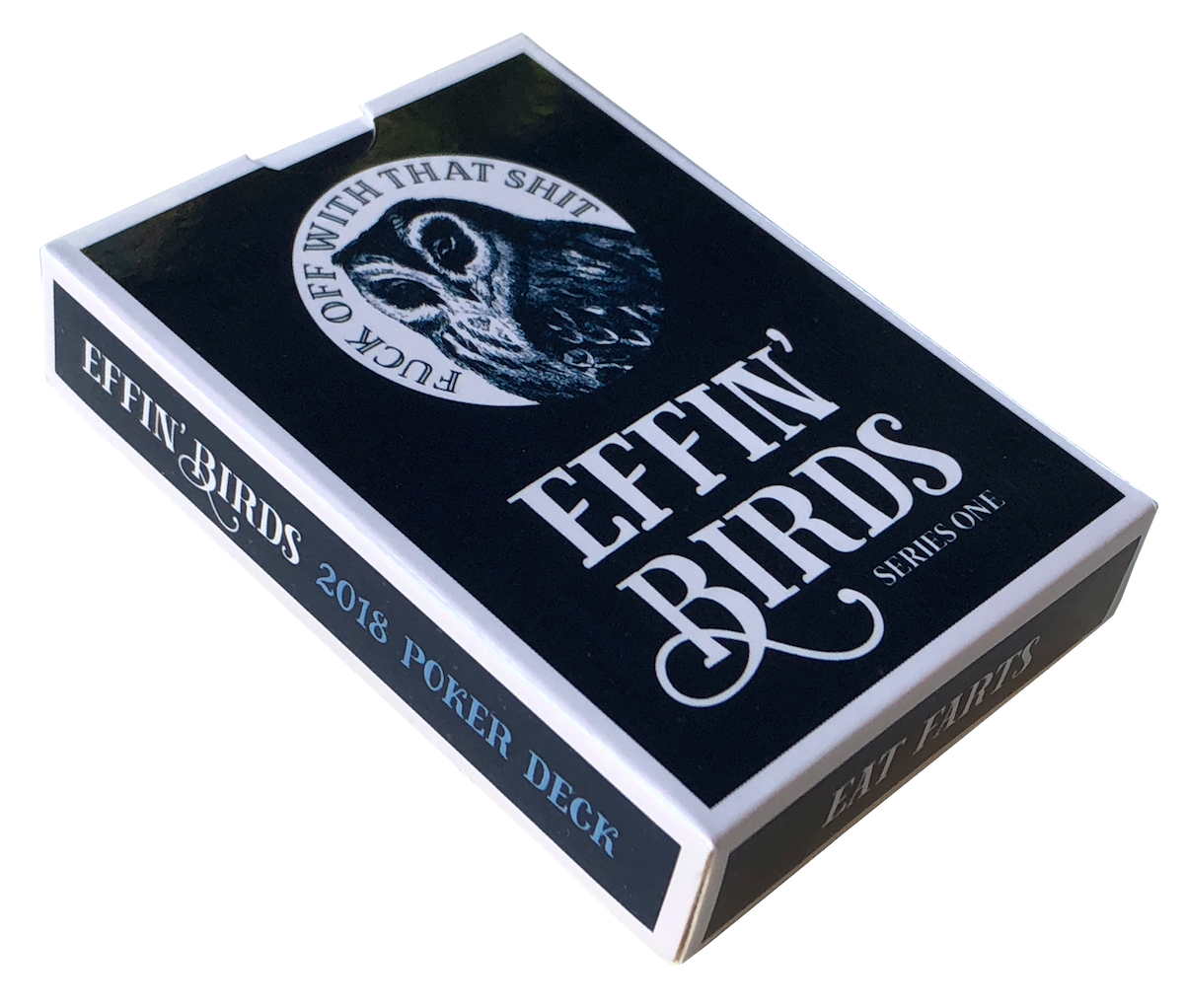 EffinBirds's tweet image. It’s time. 

The Effin’ Birds poker deck is available in extremely limited quantities: effinbirds.com/products/deck-…

Deal your friends in to the joy of Effin’ Birds. 

Plus: worldwide shipping is free for decks of cards, pins, and stickers.
