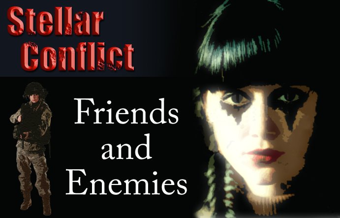 StelConOnline's tweet photo. FREE on Kindle Sept. 16-18, 2018 - STELLAR CONFLICT: Friends and Enemies | The debut novel in the Stellar Conflict series. A troubled female soldier meets her new squadmates for the first time. https://t.co/bw0EAng6JB #military #scifi https://t.co/eM4vEBTK6b