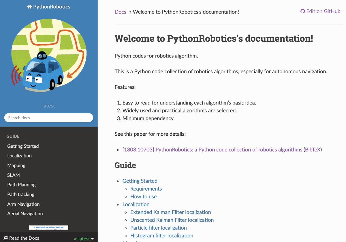 Atsushi_twi's tweet image. Beautiful documents of #PythonRobotics was released. It is based on @readthedocs and sphinx. It definitely helps a lot of users. Thanks @araffin2, Great work!!. Welcome to PythonRobotics’s documentation! — PythonRobotics documentation pythonrobotics.readthedocs.io/en/latest/
