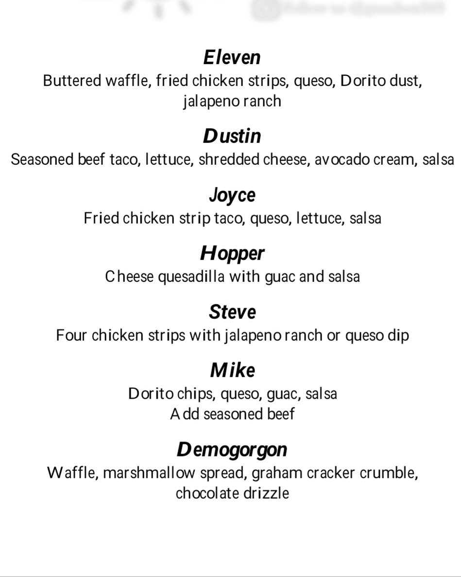 We are excited to announce we will be joining Exploration Acres for their Stranger Things corn maze. We have prepared a special themed menu for the occasion. Join us October 5, 7, 13, 19, 20 &amp; 21st