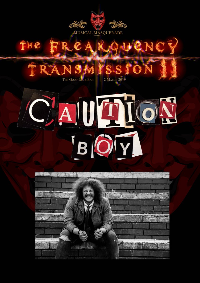 MusicalMasq's tweet photo. Our first band announcement for The Freakquency Transmission II 2 March 2019, @thegoodluckbar1 we present to you:
#CautionBoy
https://t.co/TgwBCPaFY6
Spotify, Deezer, Google Play & all major listening mediums. @GoreFiend13 @LouisCy03341555 @PolarDustMusic @polarresurrect https://t.co/8JtgyvYYrV