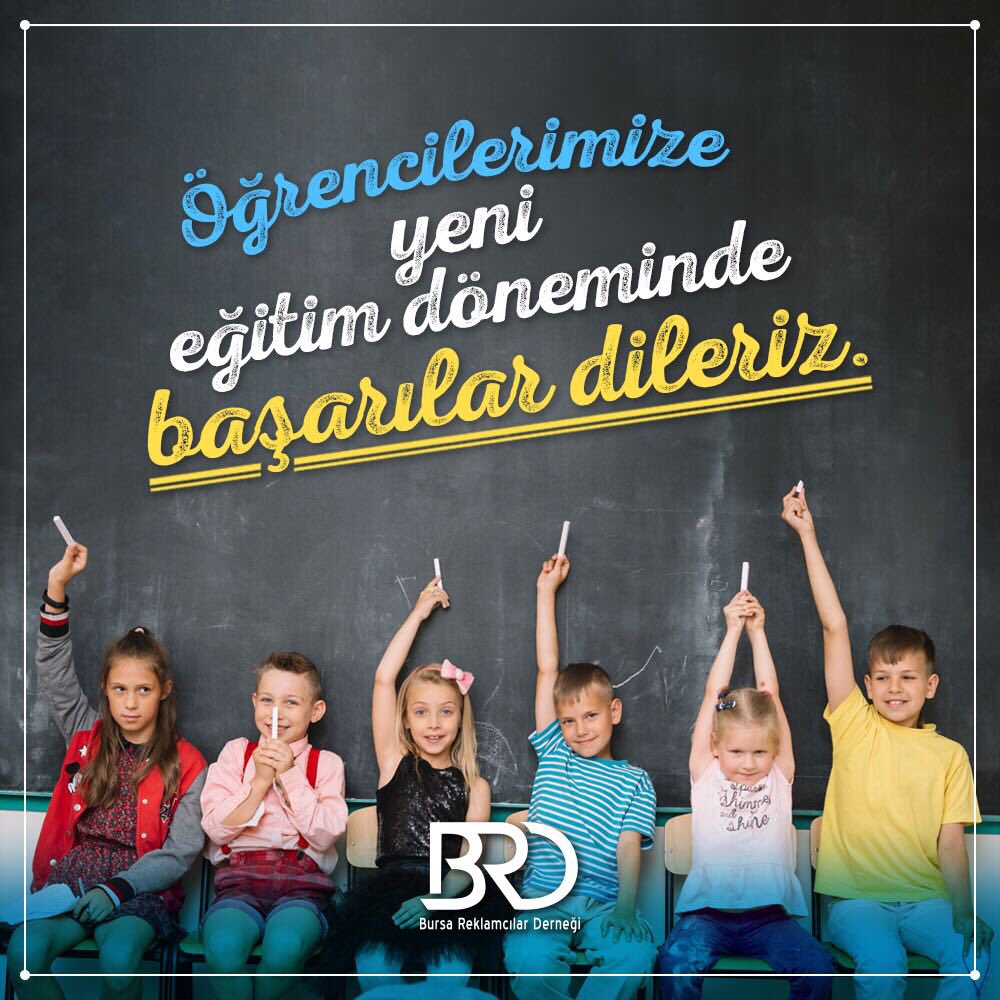 brdorgtr's tweet image. Tüm öğrencilere başarılar dileriz... #OkullarAçılıyor #BRD #BursaReklamcılarDerneği #pazarlama #reklam #reklamcılık #advertising #marketing #brand