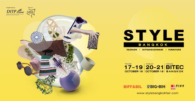 style_fair's tweet photo. STYLE Bangkok แฟร์เดียวที่รวมสุดยอดสินค้าไลฟ์สไตล์ไว้มากที่สุดในเอเชีย จัดโดยกรมส่งเสริมการค้าระหว่างประเทศ (DITP)  ค้นหาไอเดียใหม่ๆ งานดีไซน์สุดล้ำ และนวัตกรรมล่าสุดได้ที่ STYLE Bangkok วันที่ 17 - 21 ตุลาคม 2561 ที่ ไบเทค บางนา #stylebangkok #DITP https://t.co/6ylK8YjJLp