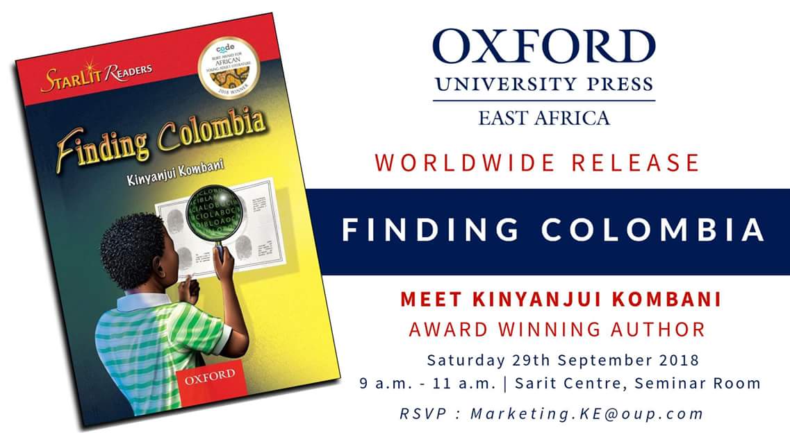 KKombani's tweet photo. Exclusive book reading & signing session for the award winning book, #FindingColombia. If you wish to attend, please RSVP to be on the guest list & email: Marketing.KE@oup.com https://t.co/Uv3iuCQJ34