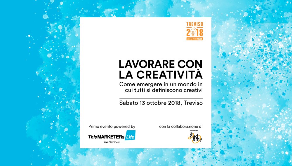 ThisMLife's tweet photo. 🔹 Cosa vuol dire essere creativi oggi? 🔹

Il 13 ottobre ti aspettiamo alla #TrevisoCreativityWeek ! Vuoi sapere come i professionisti si distinguono dalla massa?  #SaveTheDate e non mancare! #TCW2018 @mktrsacademy https://t.co/R6WTW1fmLo