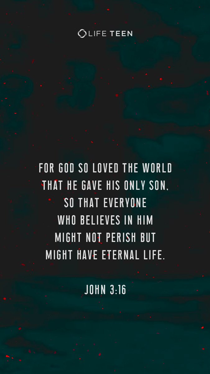 LifeTeen_SJN's tweet photo. God so loved the world that he gave his only-begotten Son,
so that everyone who believes in him might have eternal life.
-Jn 3:16
#mondaymotivation #relentlessfather https://t.co/Fj8NqgX8qj