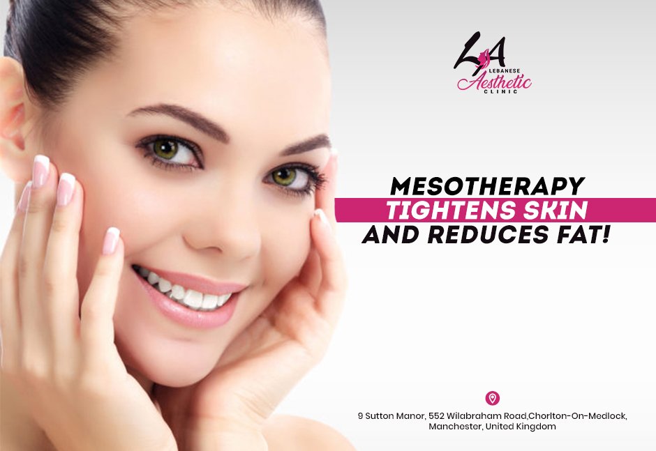LAClinic_'s tweet photo. Mesotherapy is great for tightening loose skin and removing fat in areas such as the thighs, stomach and face.

#laclinic #lebanese #aesthetic #clinic #beauty #sparkle #bright #attraction #cure #desire #wilabrahamroad #manchester https://t.co/MSjqaNGV4t