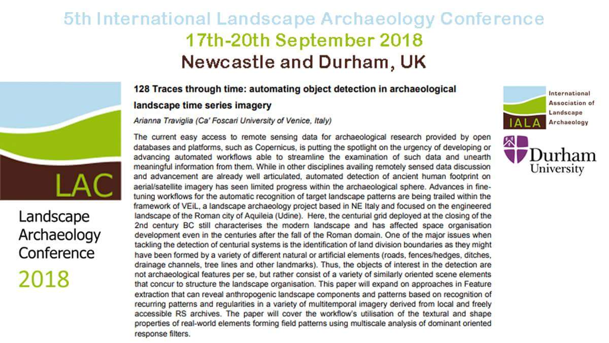 VEiLProject's tweet photo. #VEiLinTransfer

#VEiL PI, Dr. A. Traviglia, is going join @LAC_2018, hosted by @UniofNewcastle and @durham_uni.
Her talk "Traces through time: automating object detection in archaeological landscape time series imagery", will bring a pinch of #Aquileia also in #UK!
#LAC2018 https://t.co/mijjIFyzke
