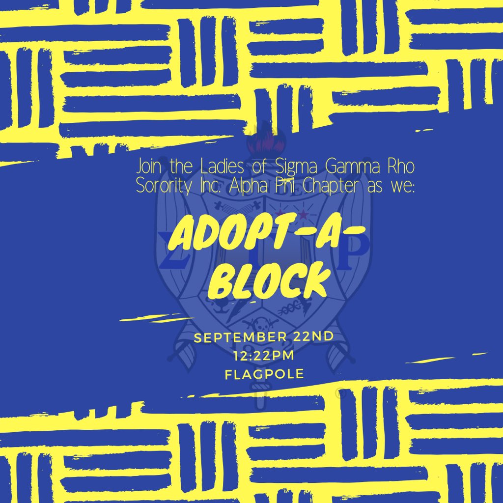 Shh_Act_Natural's tweet image. Join the Alpha Phi chapter of Sigma Gamma Rho Sorority Inc. as we clean up our city for our annual service project “Adopt-A-Block”! Meet us September 22nd @ 12:22pm at the flagpole ready to #ΣERVE! 
#GreaterService #GreaterProgress