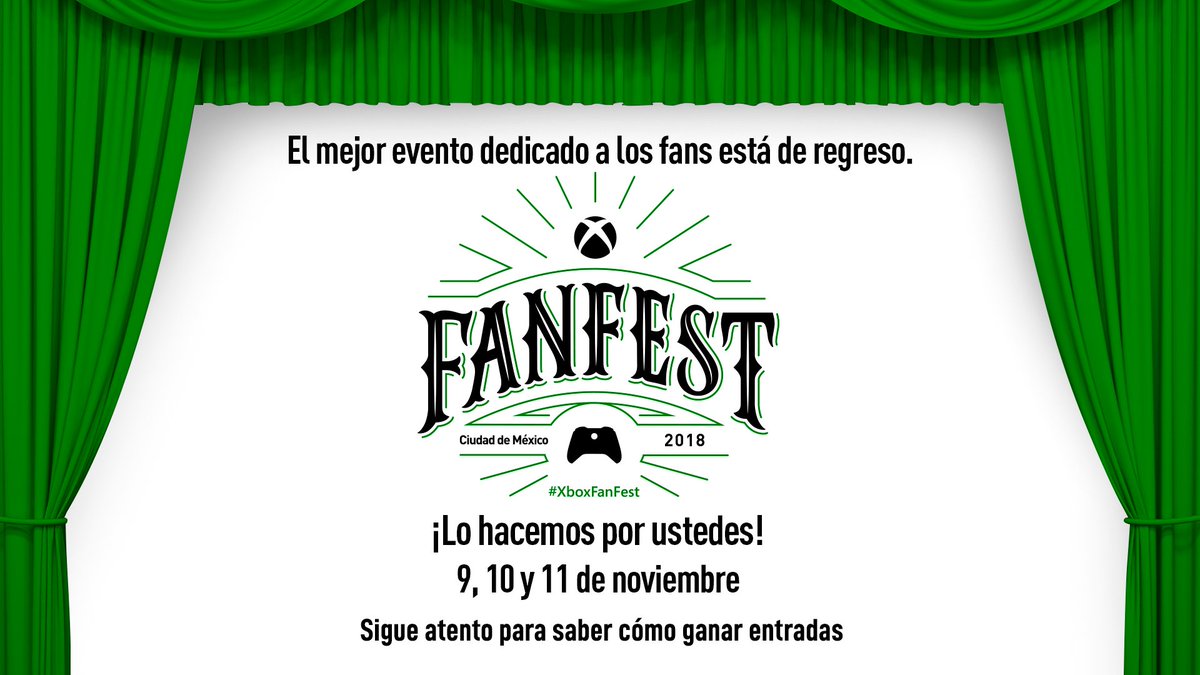 XBOXMexico's tweet photo. ¡#XboxFanFest está de regreso! 
No te despegues de nuestras redes para conocer todos los detalles. https://t.co/glFv9IcAb5